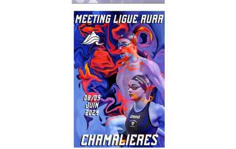 Meeting Ligue AURA Chamalières 2024